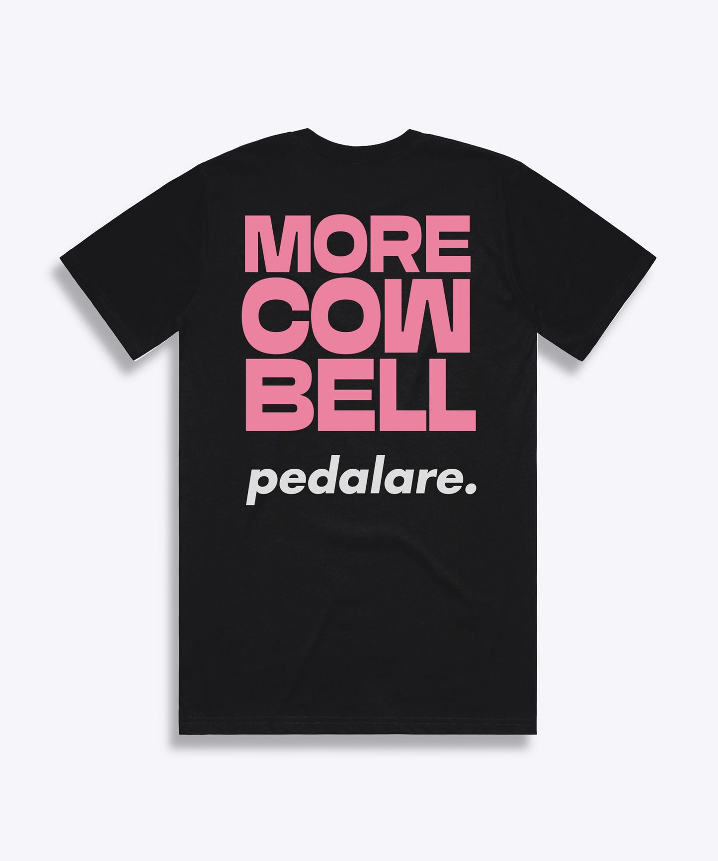 MORE COW BELL T-shirt